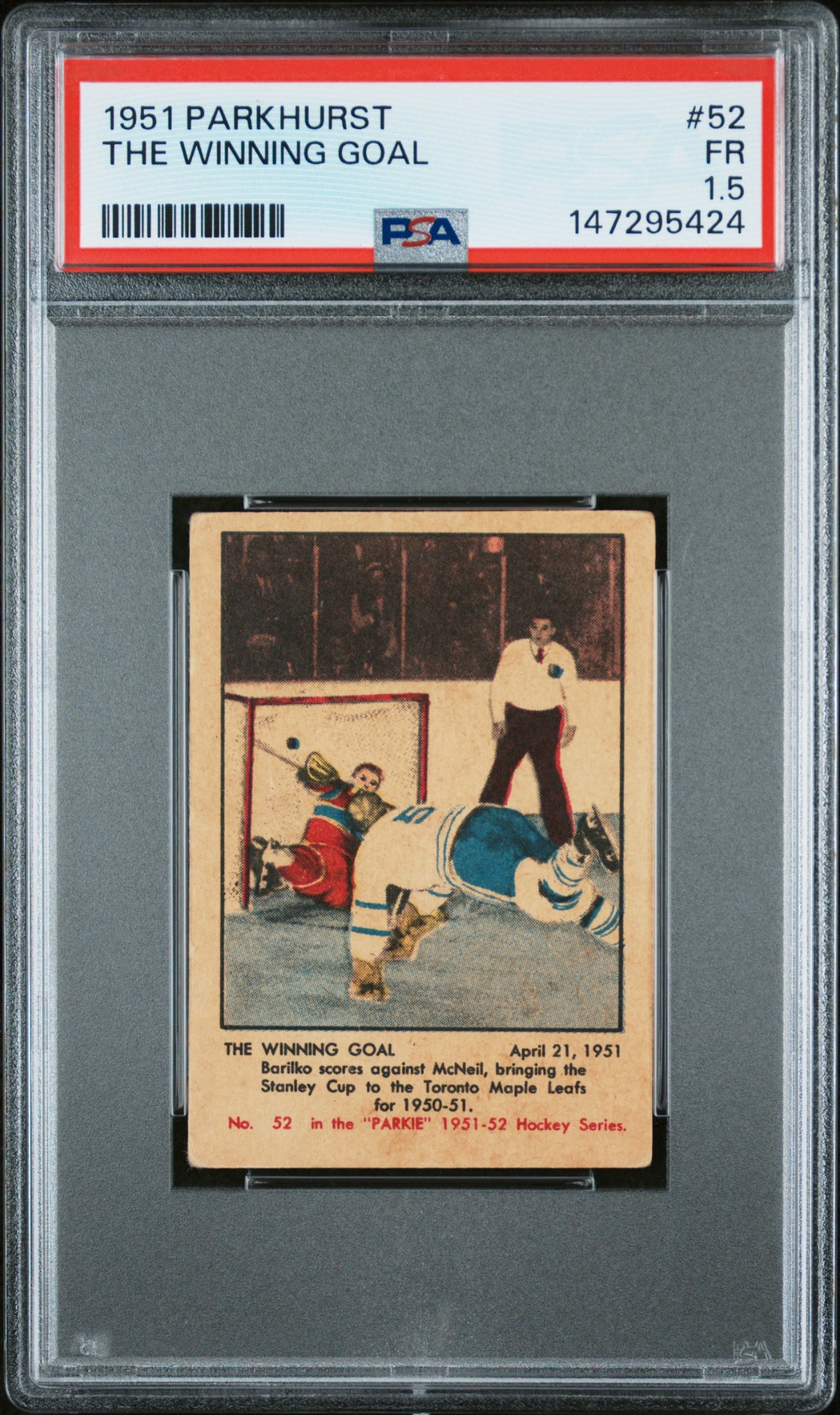 Front of the 1951 Parkhurst The Winning Goal card showing Bill Barilko scoring the Stanley Cup-winning overtime goal