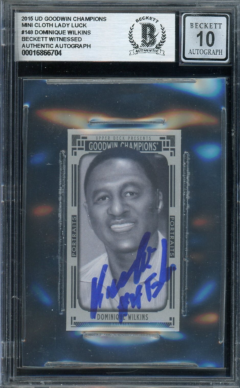 2015 UD Goodwin Champions Dominique Wilkins Mini Lady Luck Auto 10 /50 BGS Auth